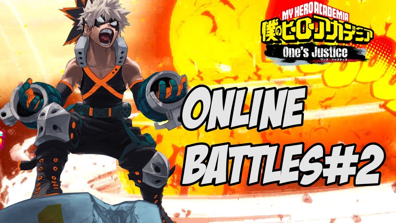 My Hero Academia One's Justice: Bakugou, Screaming Perfectionist Online Battles #2