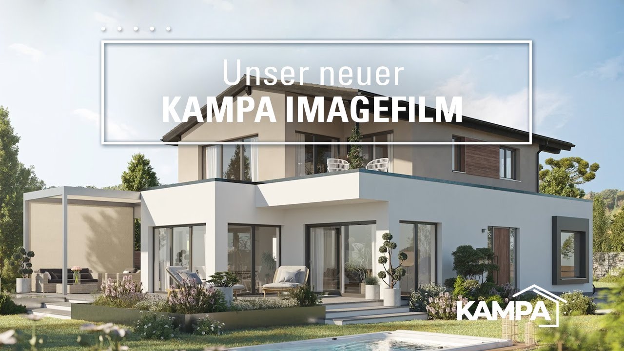 Wir präsentieren unseren neuen Imagefilm #KAMPA #Fertighaus