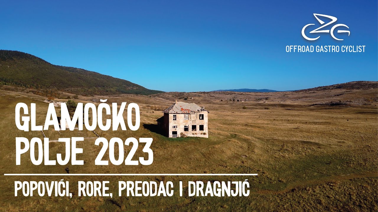 Glamočko polje 2023 FULL VIDEO  | Popovići, Rore, Preodac i Dragnjić