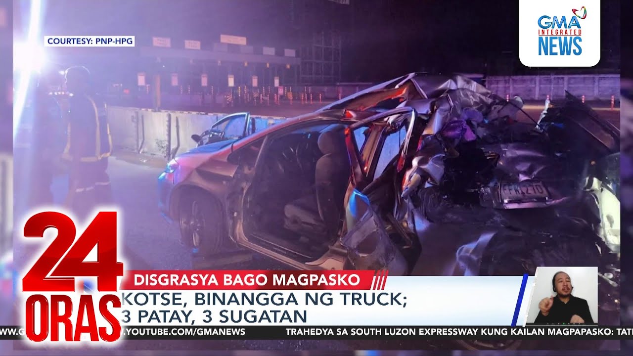 Kotse, binangga ng truck; 3 patay, 3 sugatan | 24 Oras