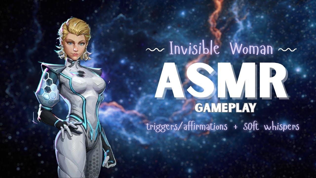 𖦹 Invisible Woman ranked ASMR gameplay 𖦹 tingles + affirmations ❤︎ Marvel Rivals ASMR ❤︎