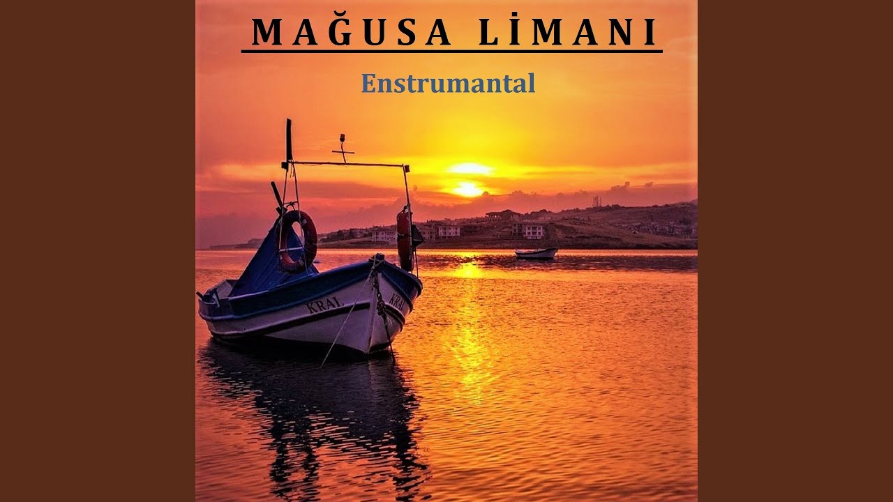 Mağusa Limanı (Enstrumantal)