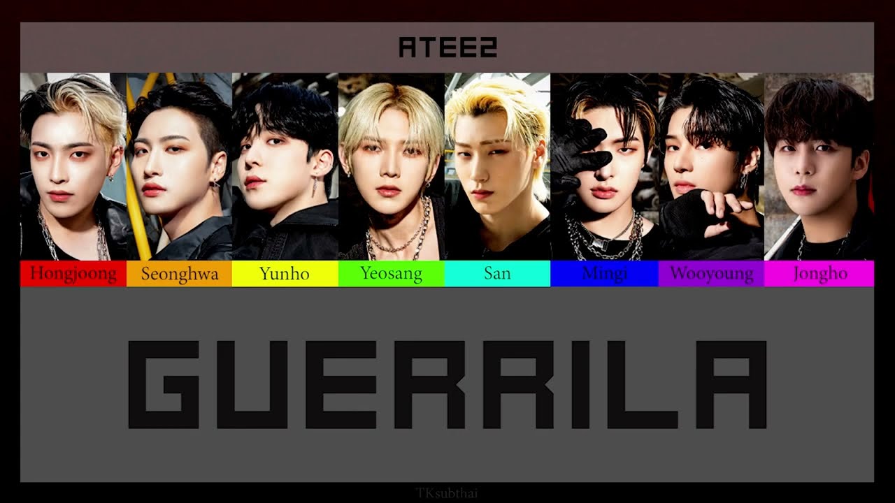 에이티즈 (ATEEZ) - Guerrilla [Color Coded Thaisub]