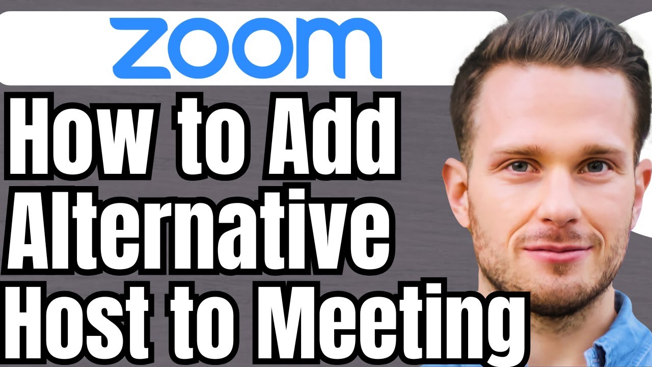 How To Add An Alternative Host To Zoom Meeting