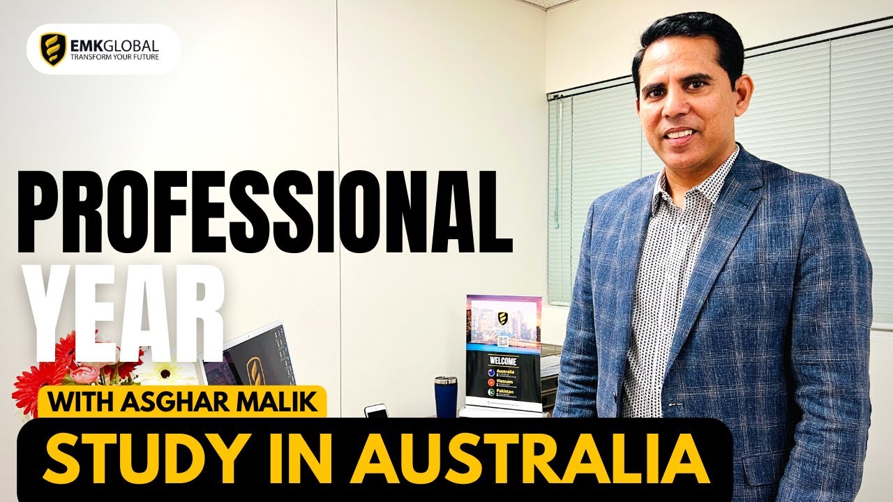 Professional Year Program in Australia - Study Abroad - Asghar Malik - EMK Global