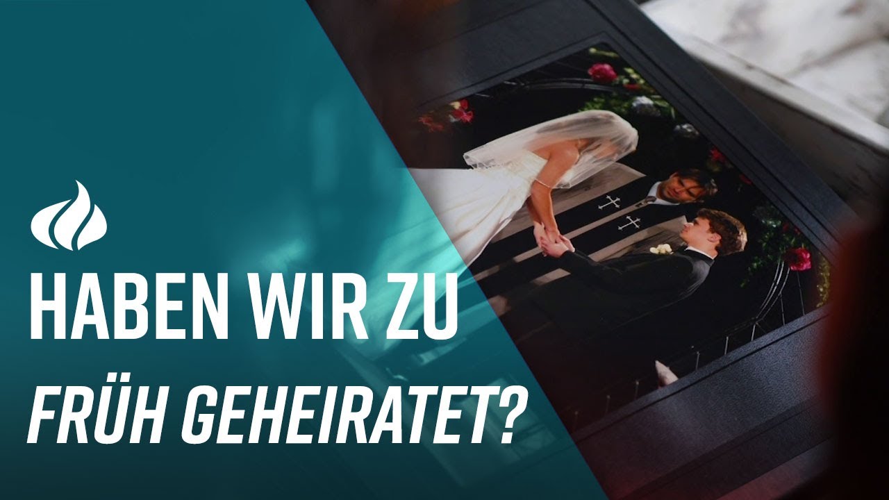 Ehekrise: Haben wir zu früh geheiratet? #ehekrise #jesus #liebe