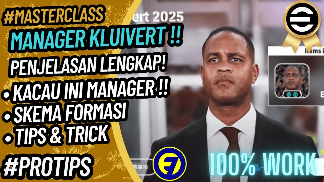 [ TAKTIK ] MANAGER KLUIVERT BAHAYA BANGET INI⁉️ EFOOTBALL 2025 MOBILE ‼️