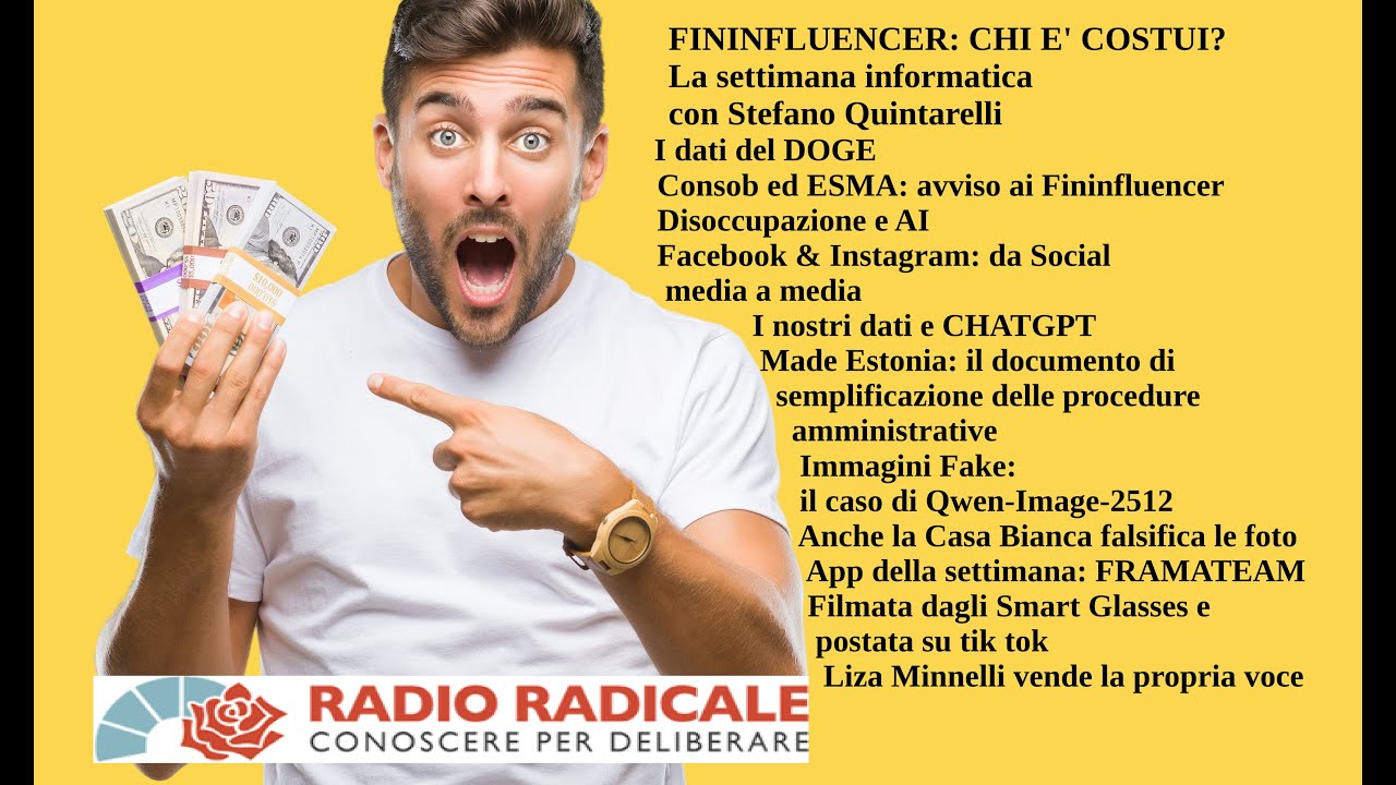 FININFLUENCER: chi è costui? La settimana informatica con Stefano Quintarelli