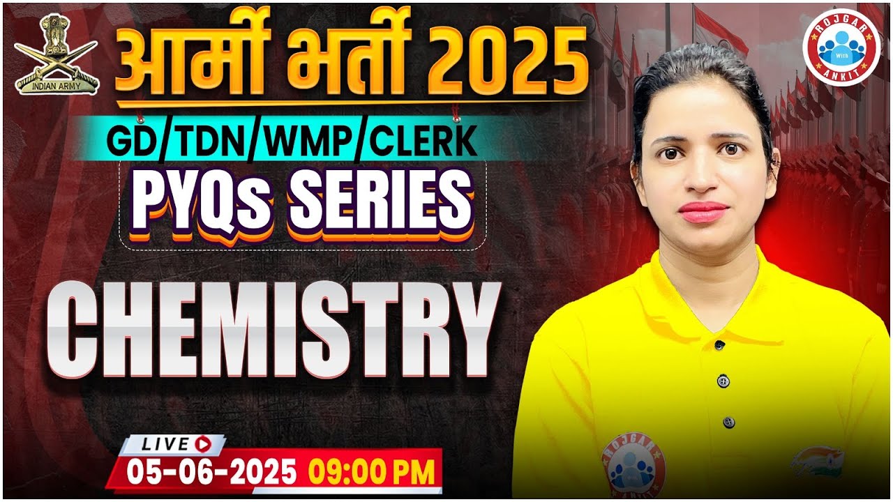 Army Bharti 2025 | PYQ's Series | Army GD Chemistry Previous Year Question Paper By Bhawna Ma'am