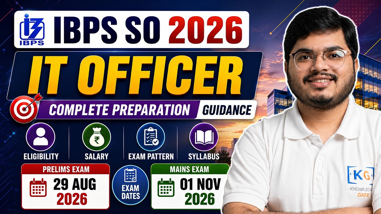 IBPS SO IT Officer 2026 | Exam Date, Eligibility, Pattern, Syllabus & Salary
