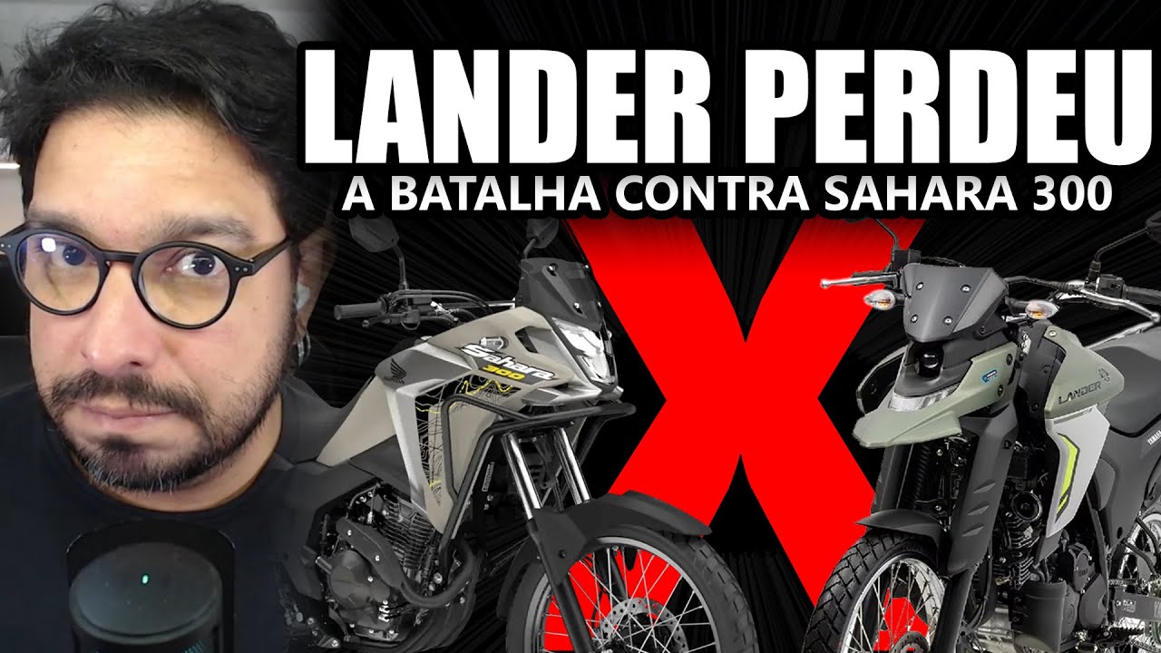 Honda XRE300 Sahara venceu a batalha contra a Yamaha Lander 250