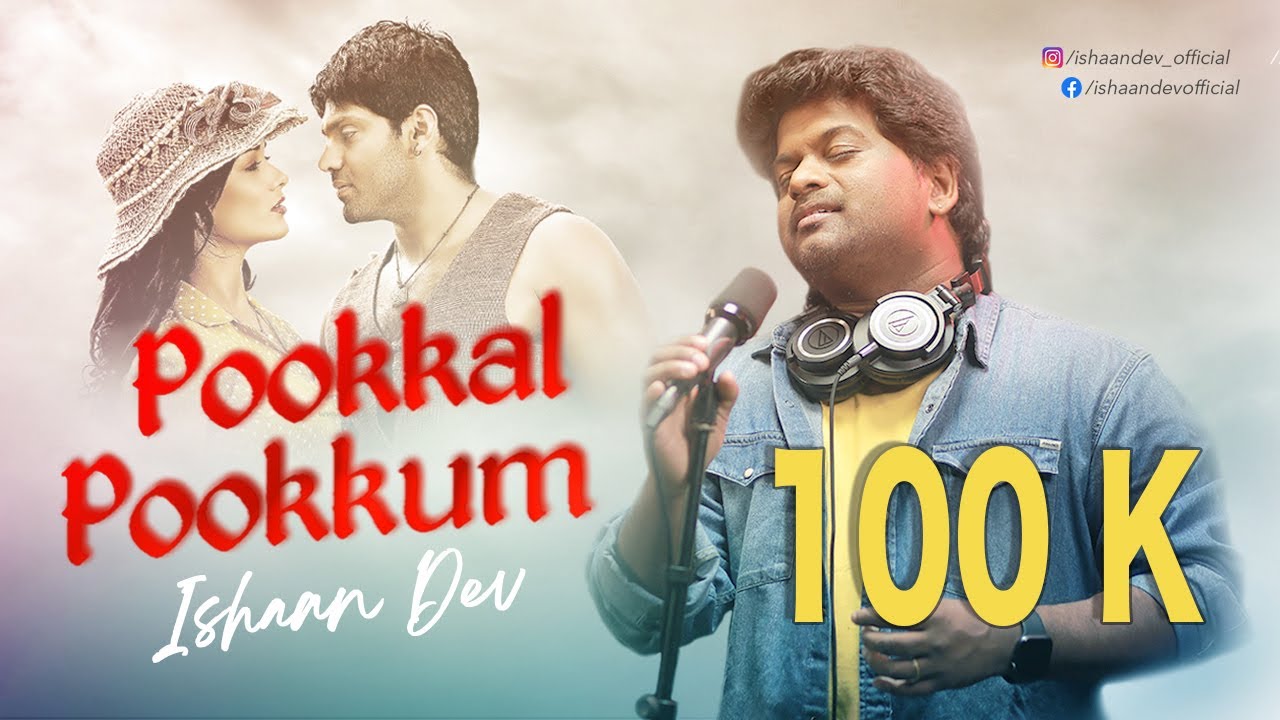 Pookkal Pookum | @Ishaan Dev | Madhrasipattinam