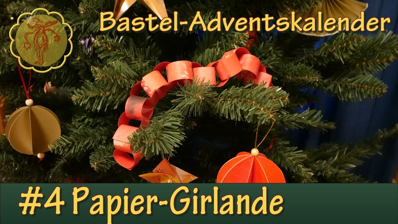 Papier-Girlande basteln (Bastel-Adventskalender #4)