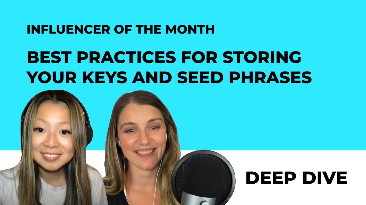 DEEP DIVE: Best Practices for Storing Your Crypto Keys with Lea Thompson AKA Girl Gone Crypto!