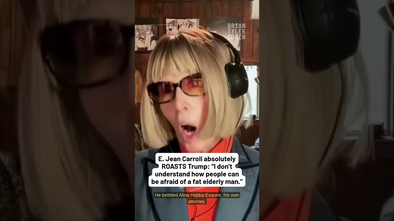 E. Jean Carroll ROASTS Trump: &ldquo;Why Is Anyone Afraid?&rdquo; 😳🔥 #Trump #Politics #Shorts