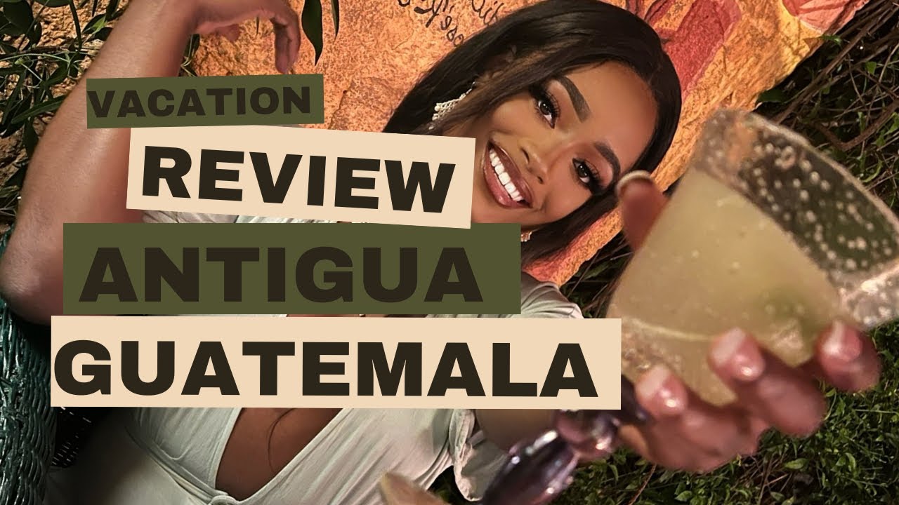 Antigua Guatemala Airbnb Under $100 | El Solar Cheap Vacation Review | Travel VLOG Part 1