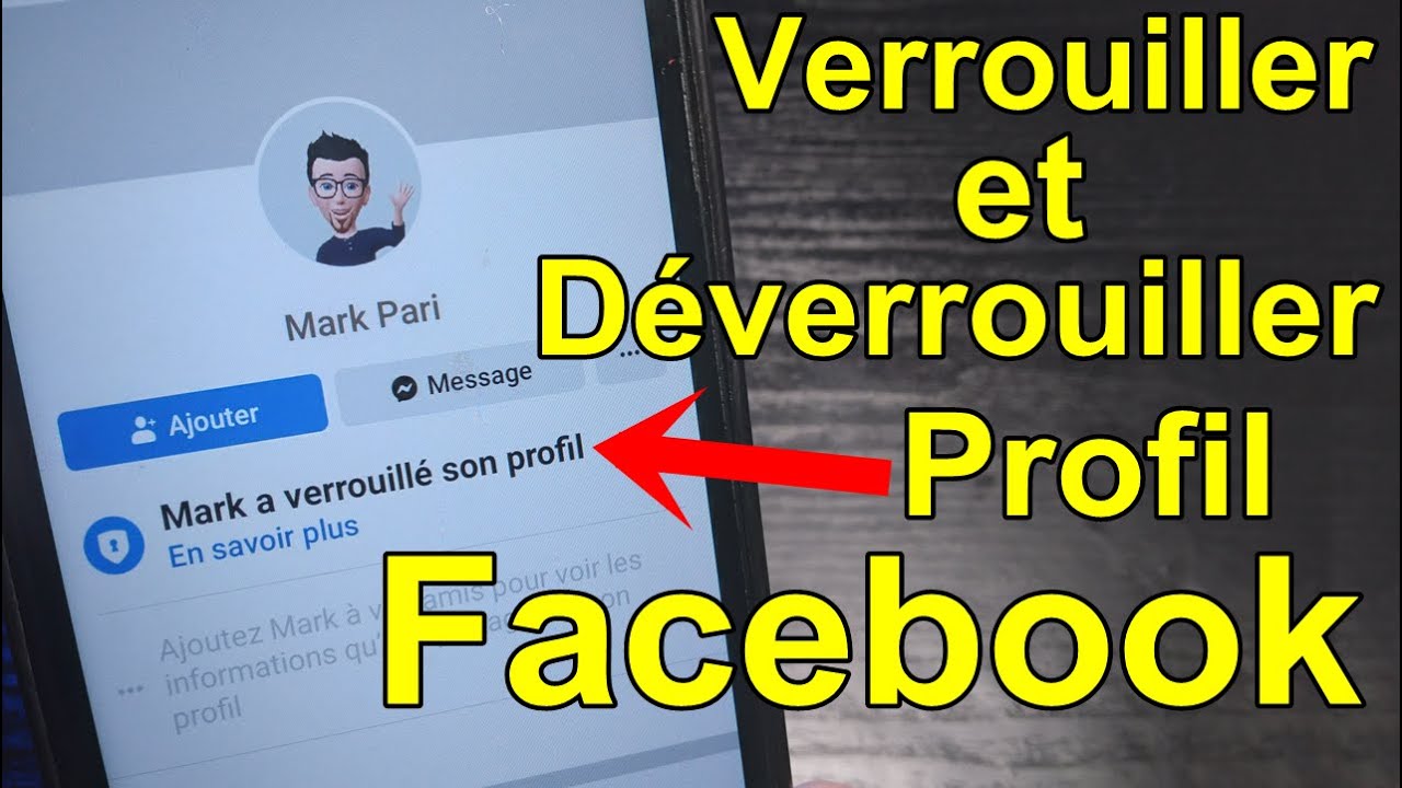 Comment Verrouiller Le Profil Facebook 2022