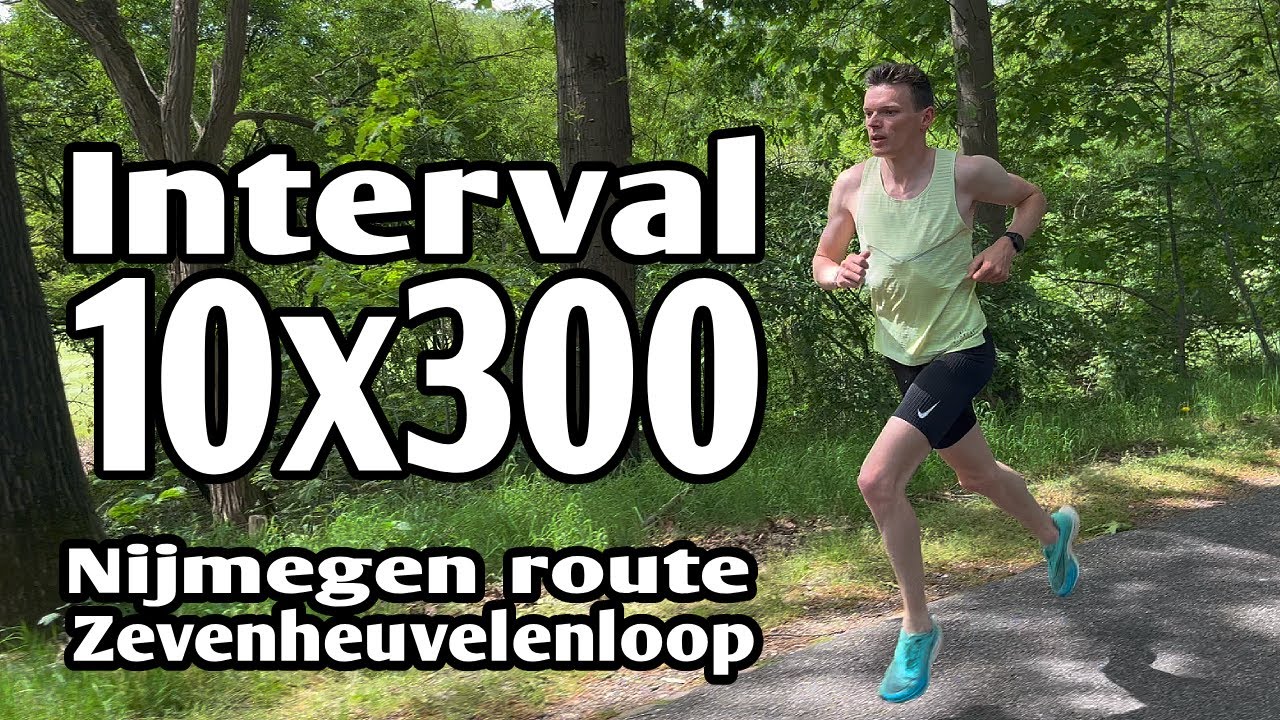 Interval training 10x300 in Nijmegen (Zevenheuvelenloop)
