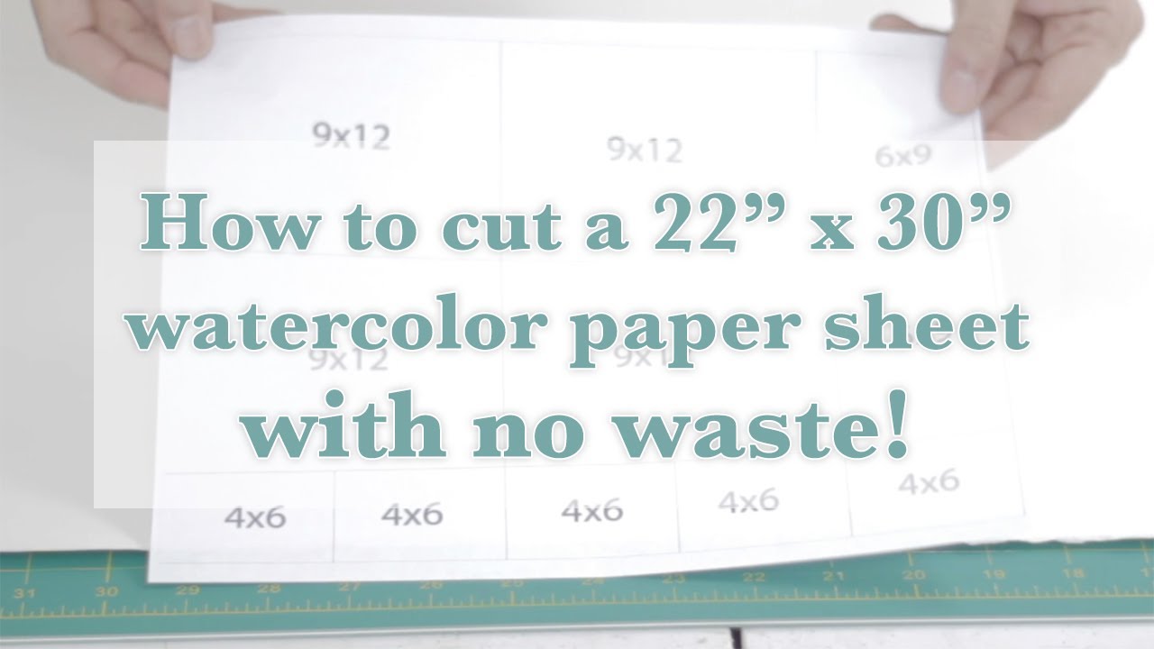 How to cut large watercolor paper sheets