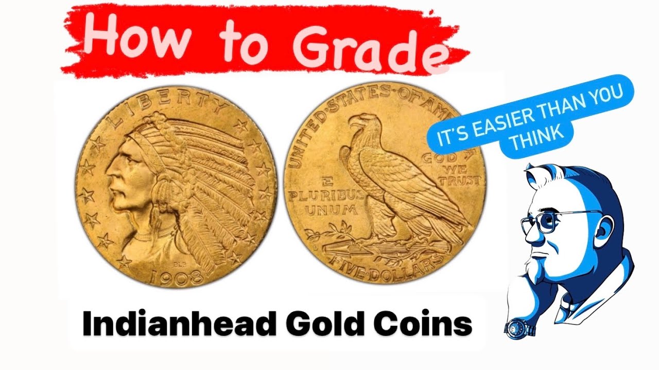 How to Grade Incuse Indian Head Gold Coins Quarter Eagle and Half Eagle