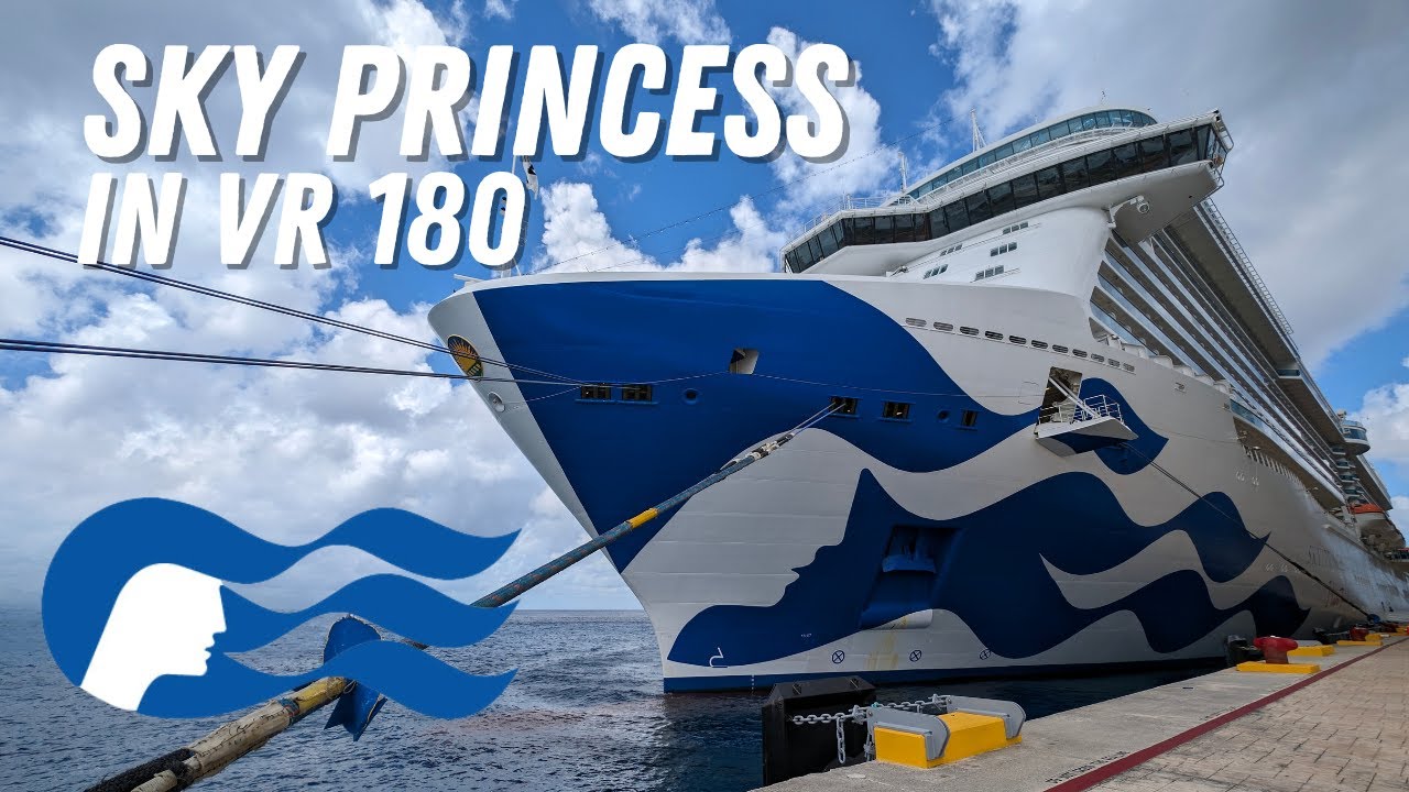 Sky Princess Cruise Ship Virtual Tour (VR 180)