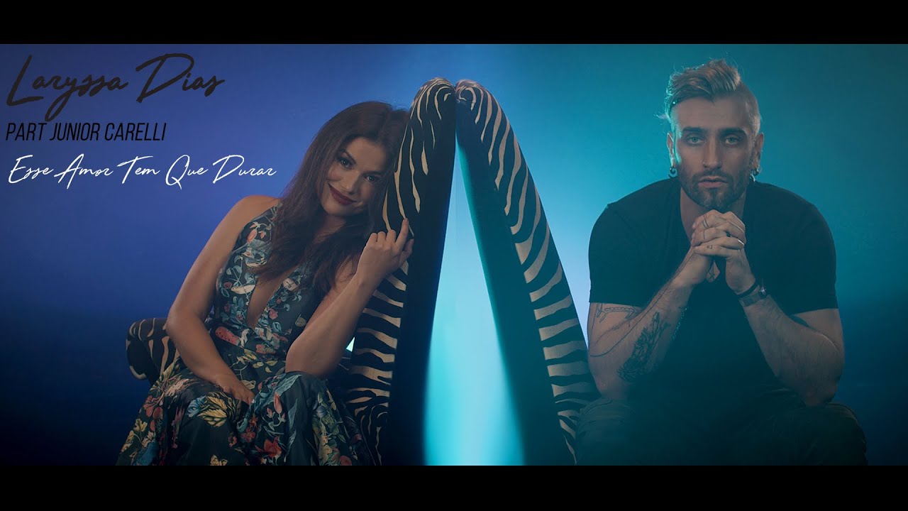 Videoclipe Laryssa Dias feat. Junior Carelli - Esse Amor Tem Que Durar (This Year's Love)