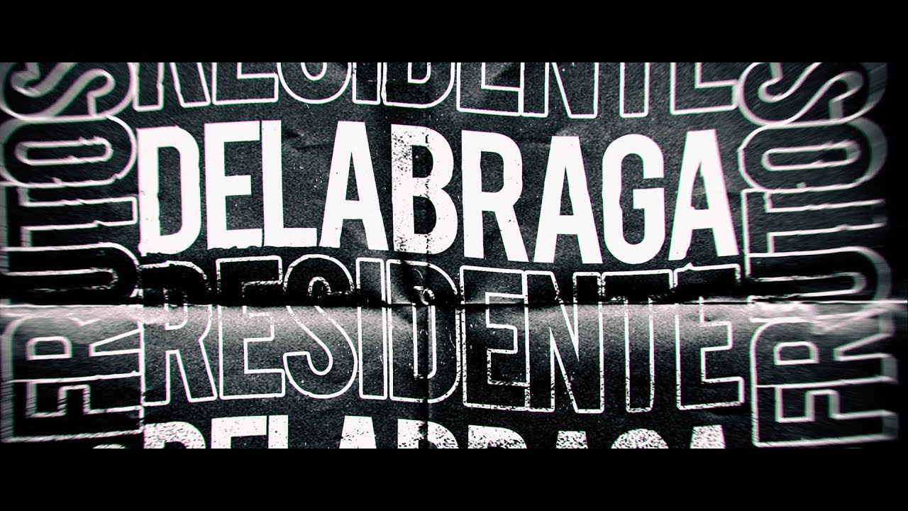 Delabraga - Residente
