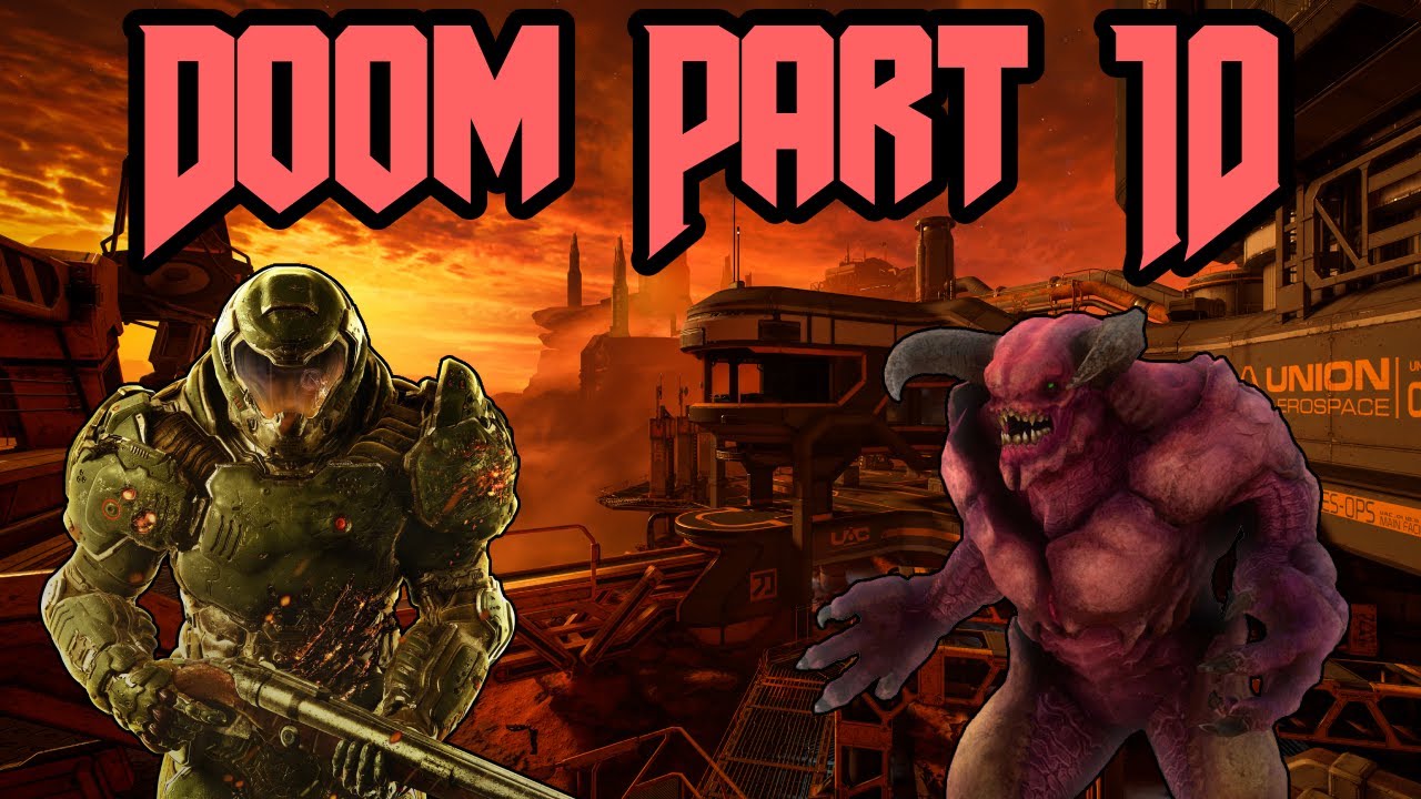 Doom 2016 Part 10 (Gameplay No Commentary) (Mission 10 Titan's Realm)