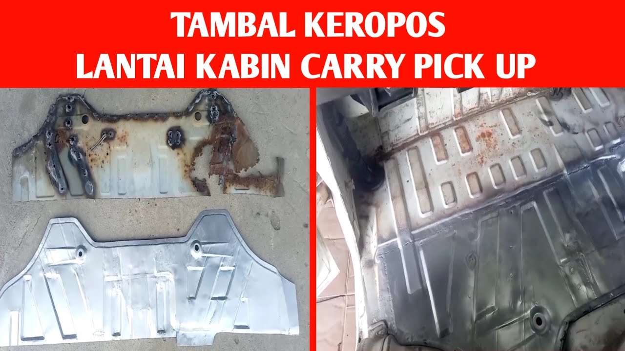 Tambal Keropos Lantai Mobil Carry Pick up