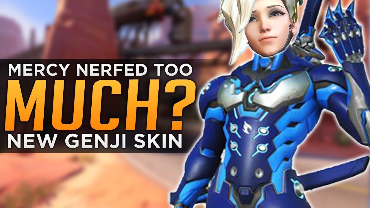 Overwatch: Mercy Nerfed TOO MUCH!? - NEW Genji Skin!