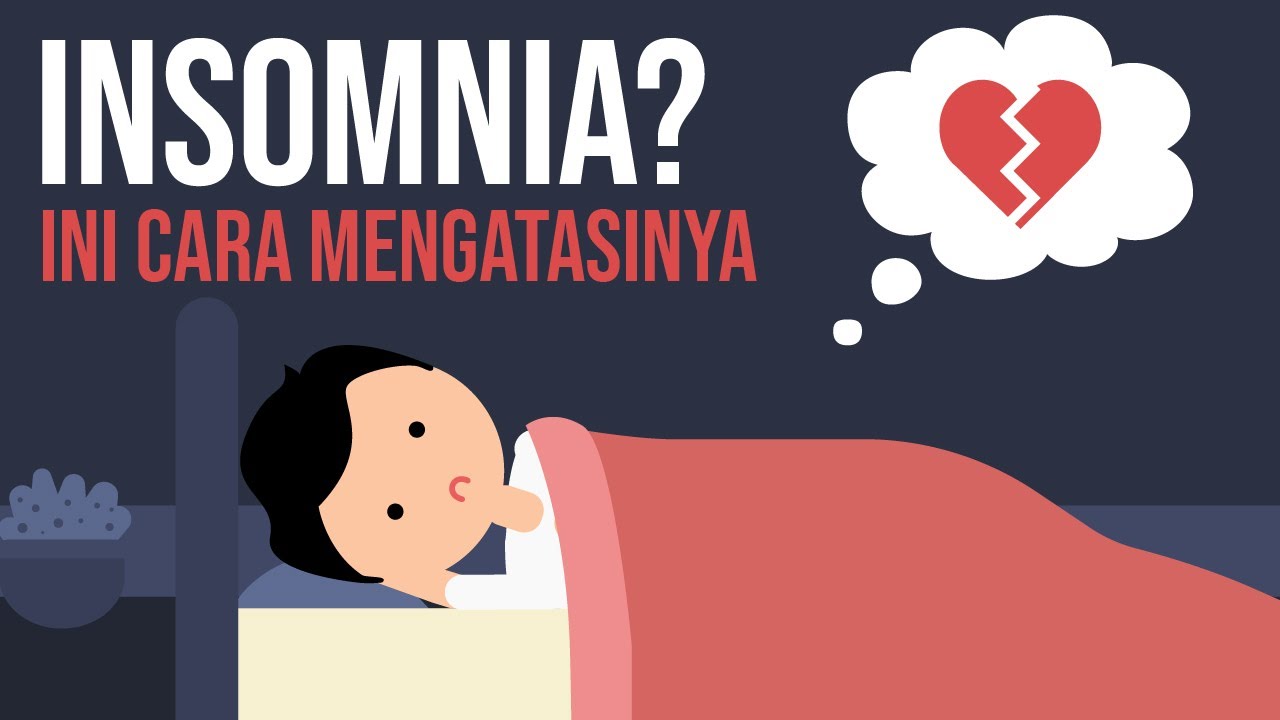 Cara Mengatasi Insomnia !!