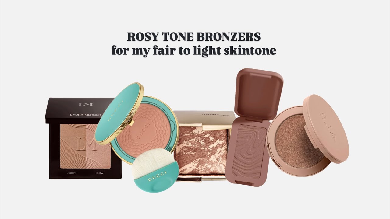 ROSY TONE BRONZERS / BLONZERS | MIDWEEK MAKEUP RECHARGE | RMS, GUCCI, HOURGLASS, NYX, ILIA, ETC.