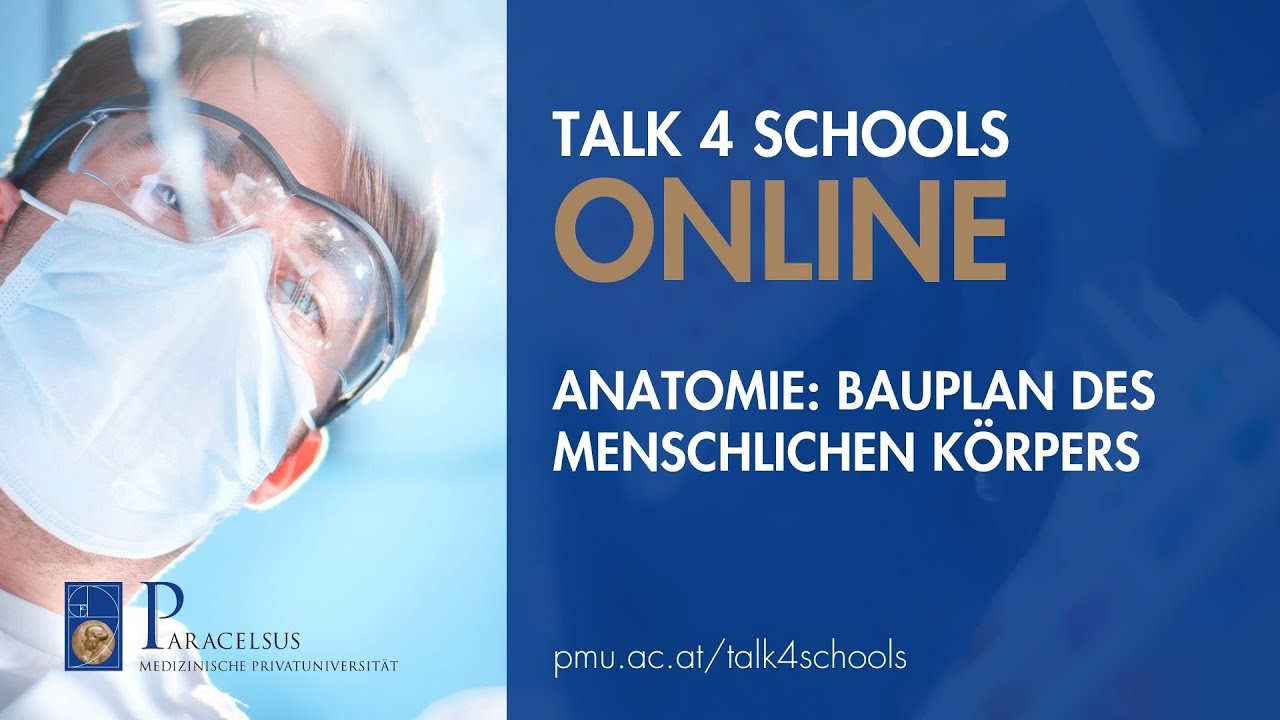 Talk4Schools - Anatomie: Bauplan des menschlichen Körpers | Jan Pruszak | PMU