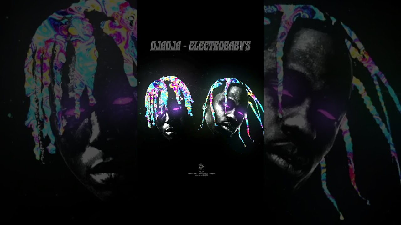 DJADJA - ELECTROBABY'S | 🎹 Prod Type Travis Scott x Don Toliver 🎹