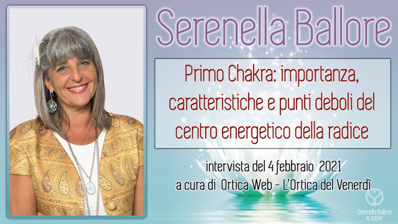 Primo Chakra: importanza, caratteristiche e punti deboli del centro energetico della radice