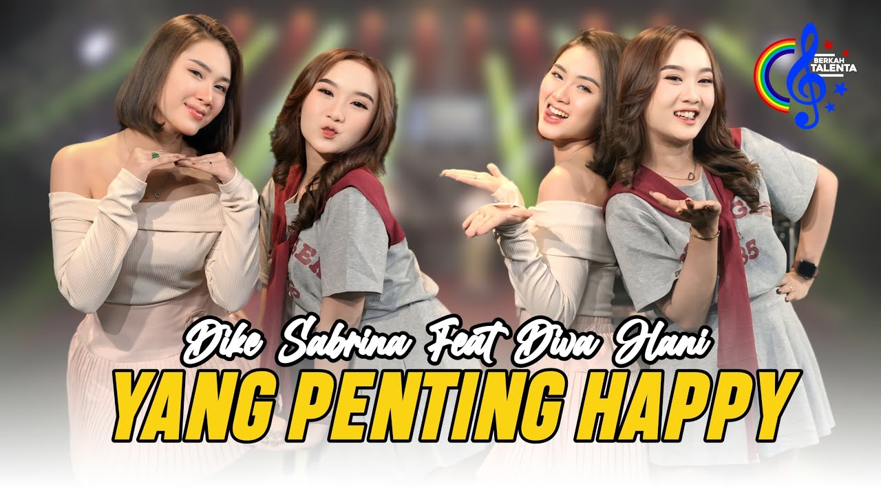 Dike Sabrina Feat Diva Hani - Yang Penting Happy (Official Music Video) | Suka Suka
