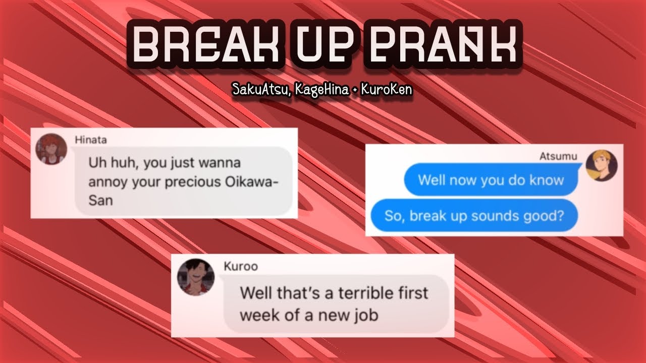 | Fake BREAK UP | PRANK | SAKUATSU, KUROKEN + KAGEHINA |