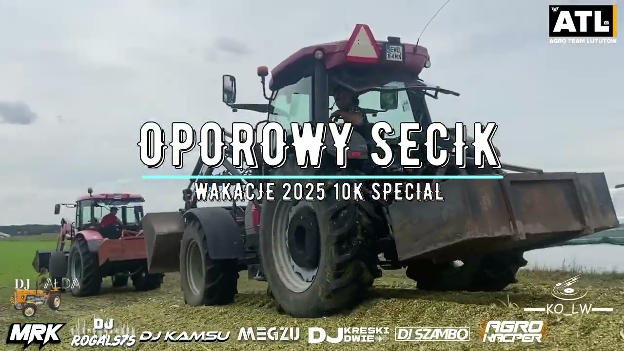 🚜⛔ OPOROWY SECIK ⛔🚜🌴WAKACJE 2025 🌴SKŁADANKA DLA ROLNIKÓW 🚜⛔ VOL.4🚜🌴10K SPECIAL 6H🌴MRK