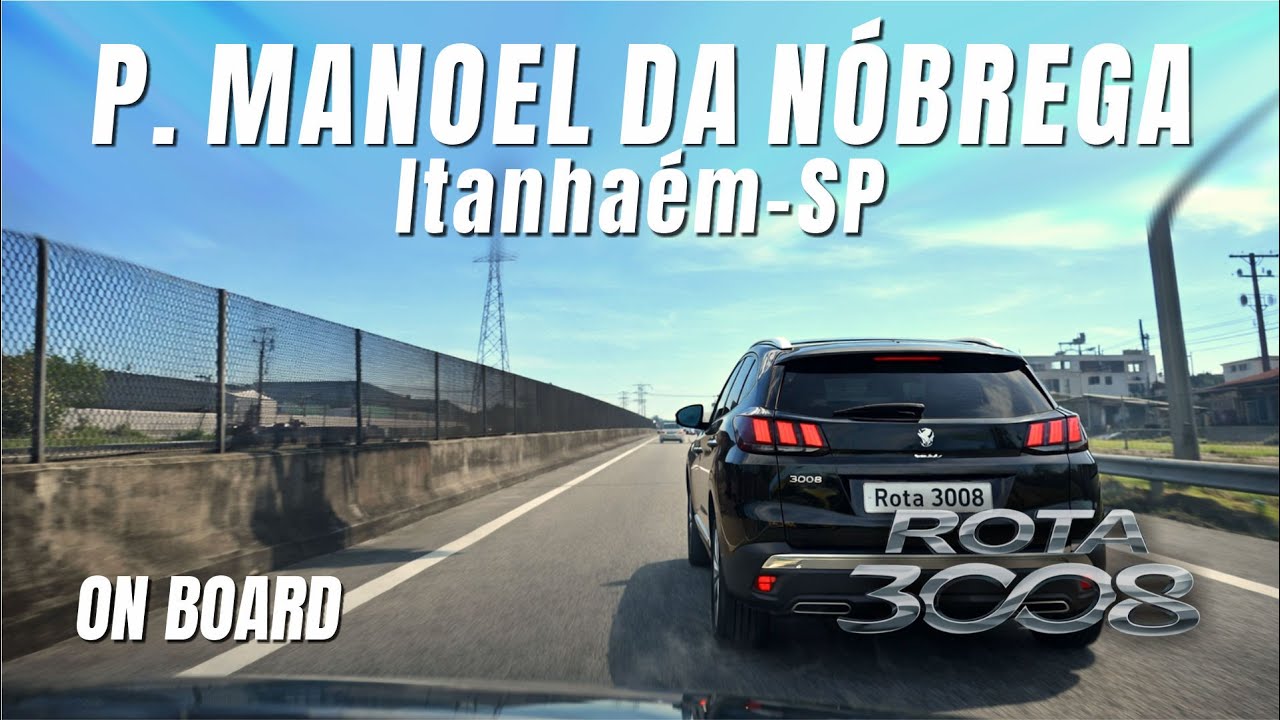 🚗 Rodovia Padre Manuel da Nóbrega | Itanhaém