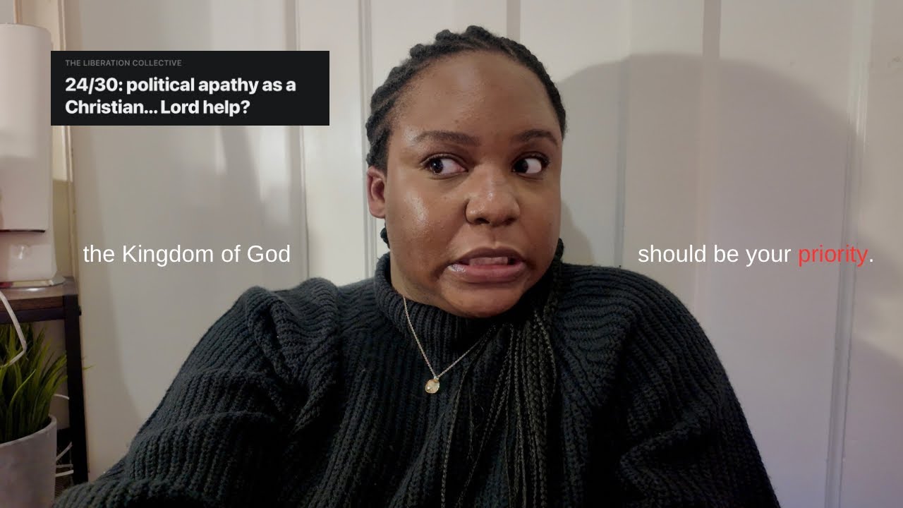 your theology has made you politically apathetic.