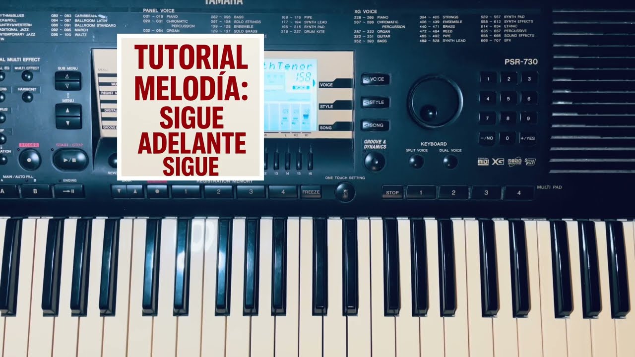 Tutorial de la melodía: Sigue adelante sigue.     