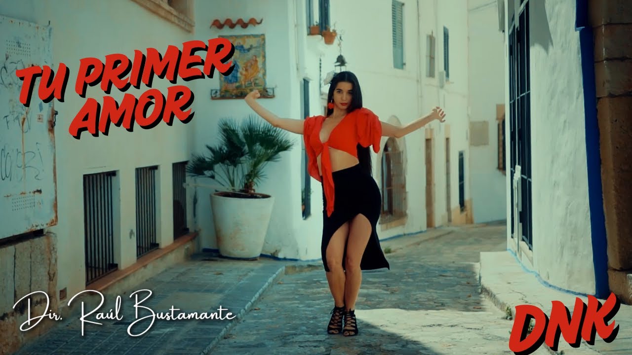 DnK - TU PRIMER AMOR