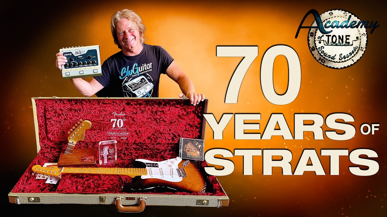 Academy Of Tone #215: Celebrating the 70th Anniversary of the Fender Stratocaster