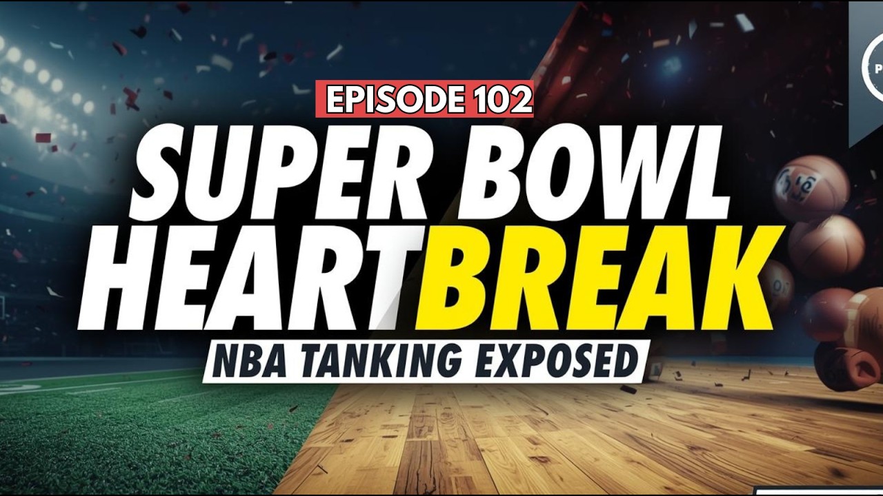 Super Bowl LX Recap & NBA Tanking Debate | Love or Heartbreak? | Savs in 4 Podcast (EP. 102)