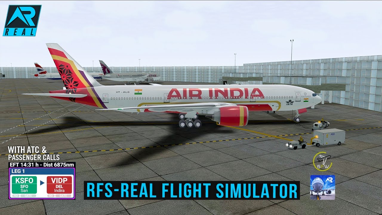 RFS - Real Flight Simulator-  San Francisco to New Delhi||Full Flight||B777||INDIA||FullHD|RealRoute