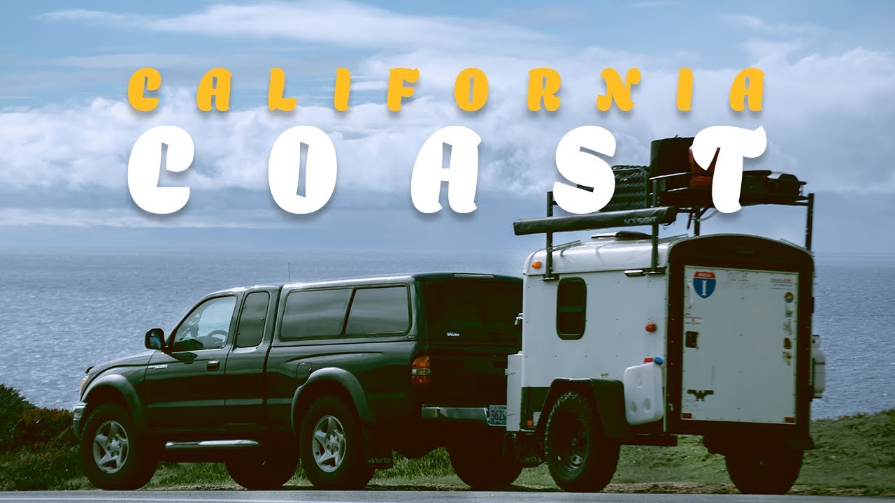 Пятинедельный поход с ночевкой в ​​кемпинге вдоль побережья Калифорнии в грузовом прицепе 4x6!