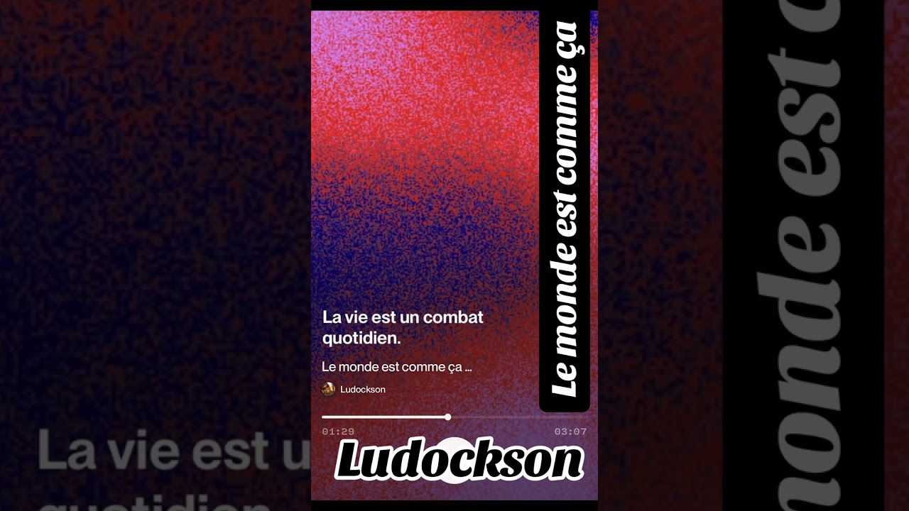Le Monde est comme ça …