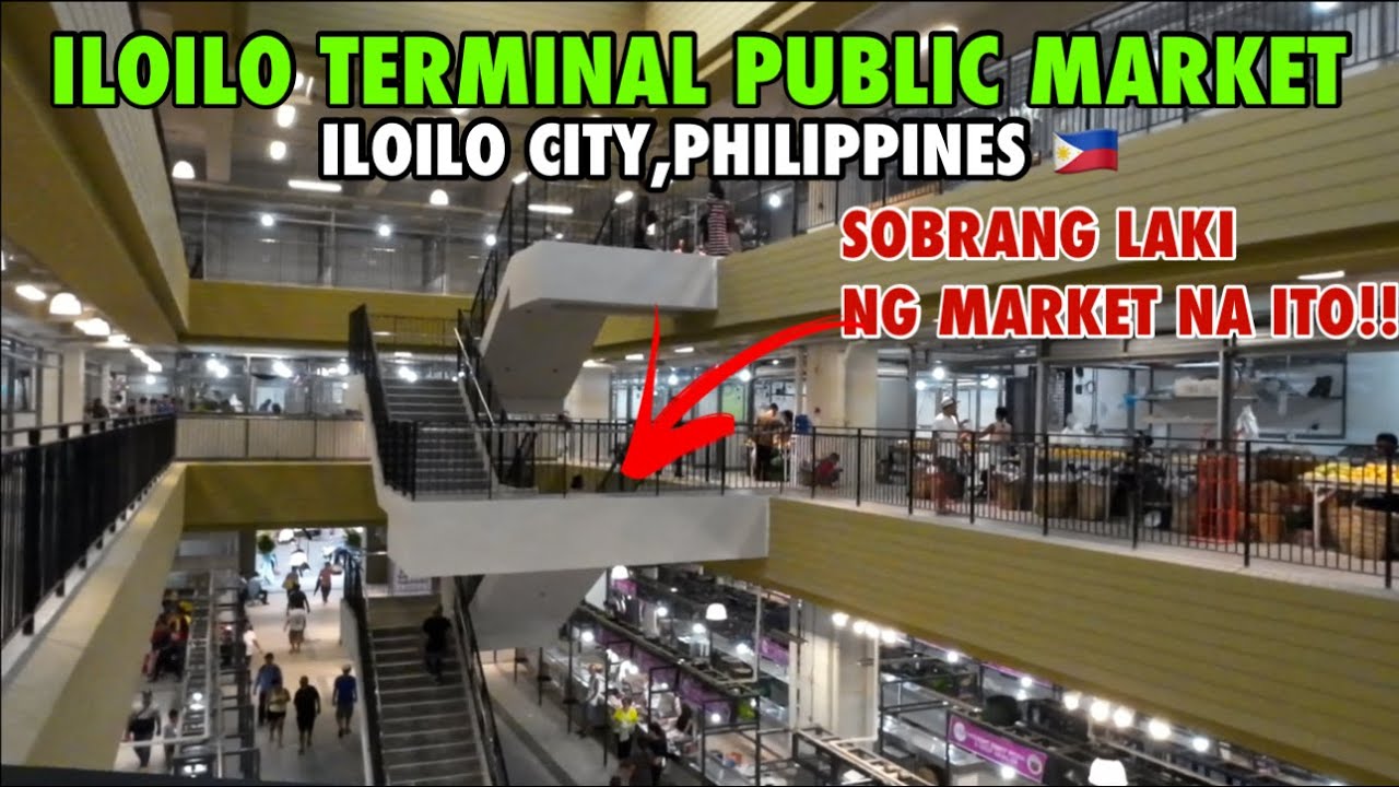Iloilo Terminal Public Market Soft Opening |   Market Tour #iloilocity