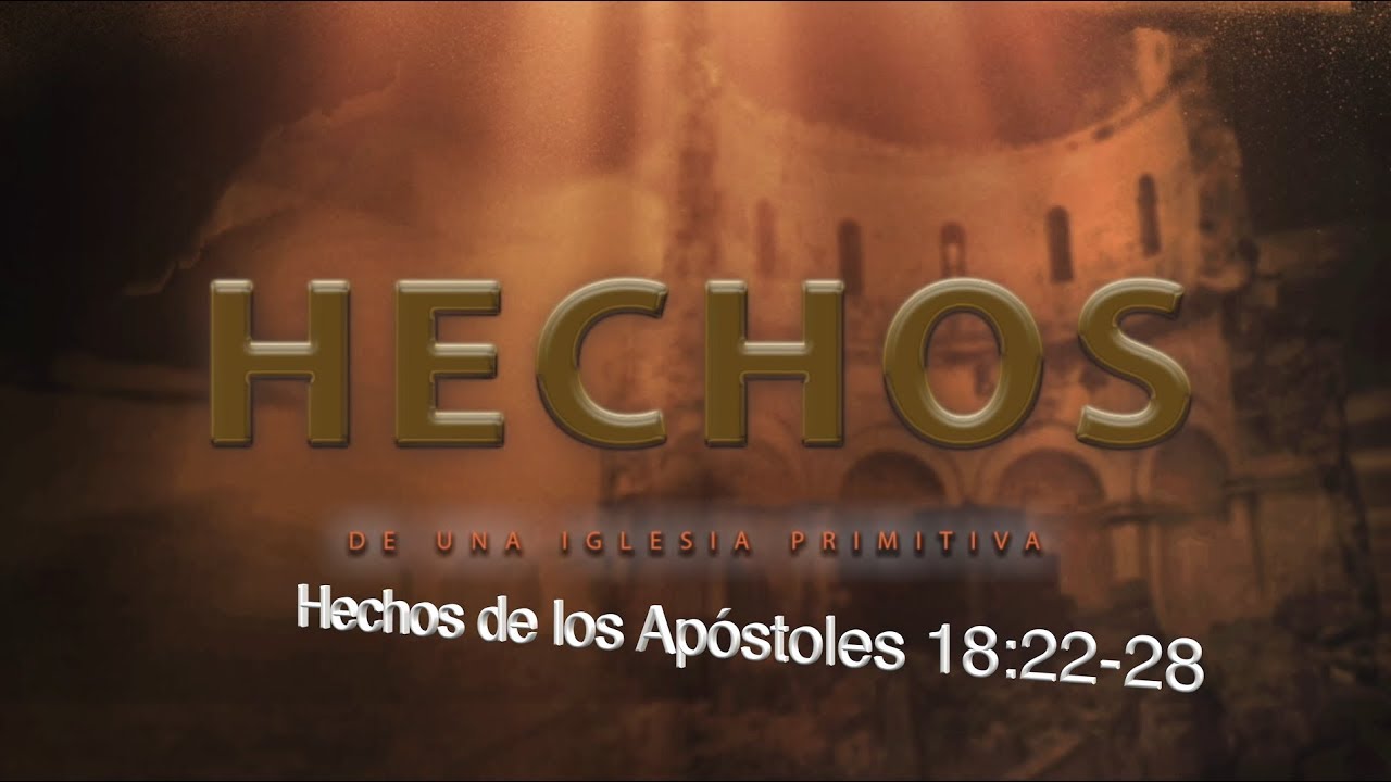 Hechos 18:22-28