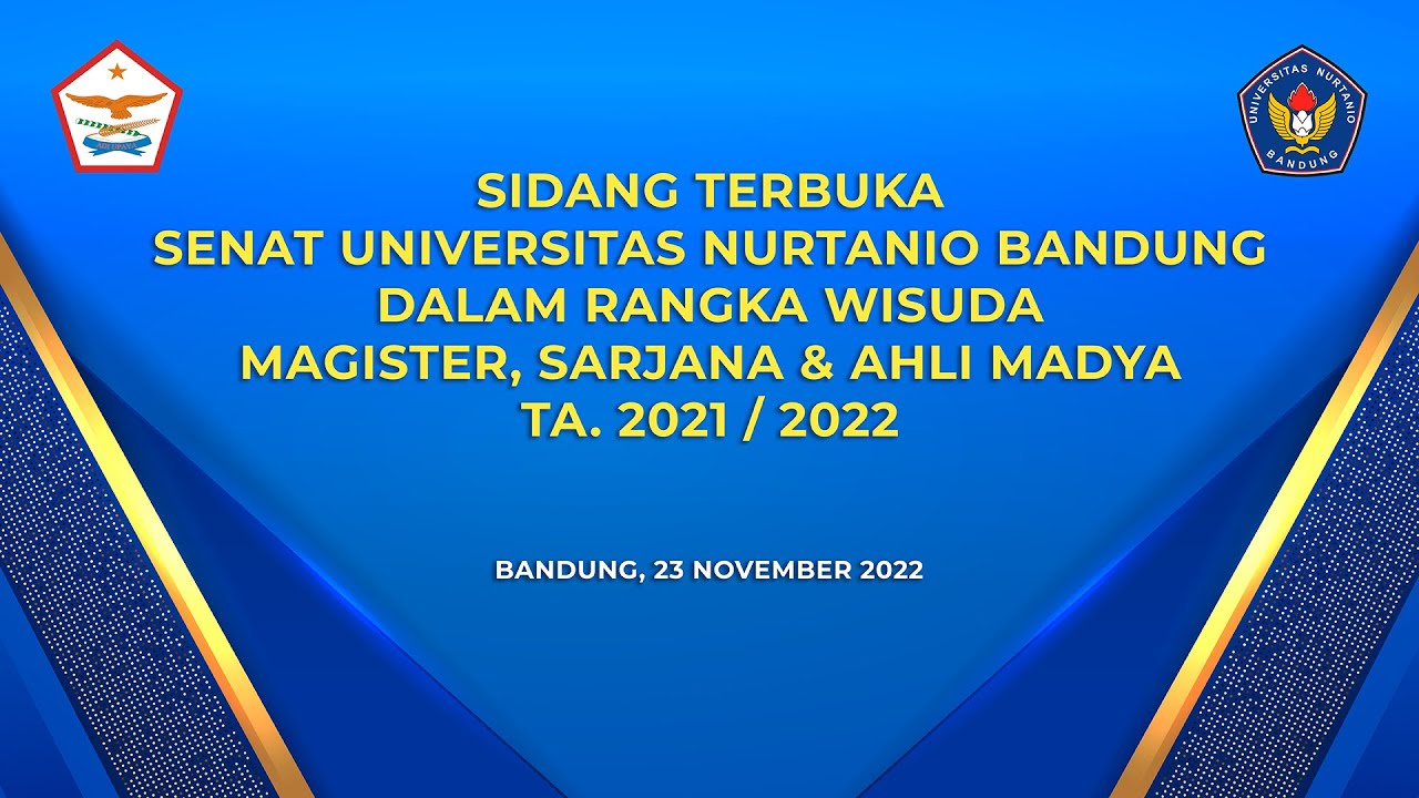 WISUDA UNIVERSITAS NURTANIO BANDUNG TA. 2021 / 2022